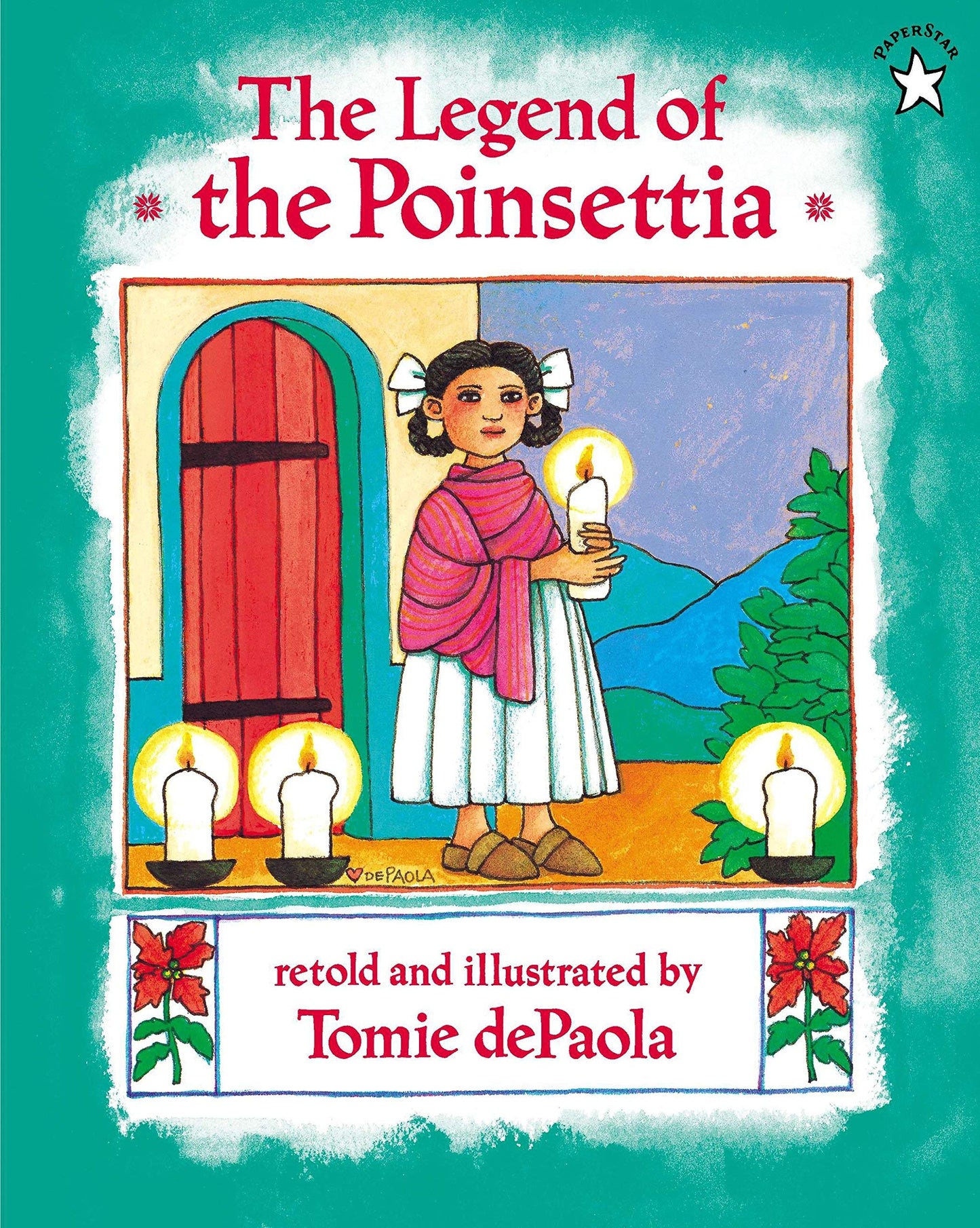 The legend of the poinsettia