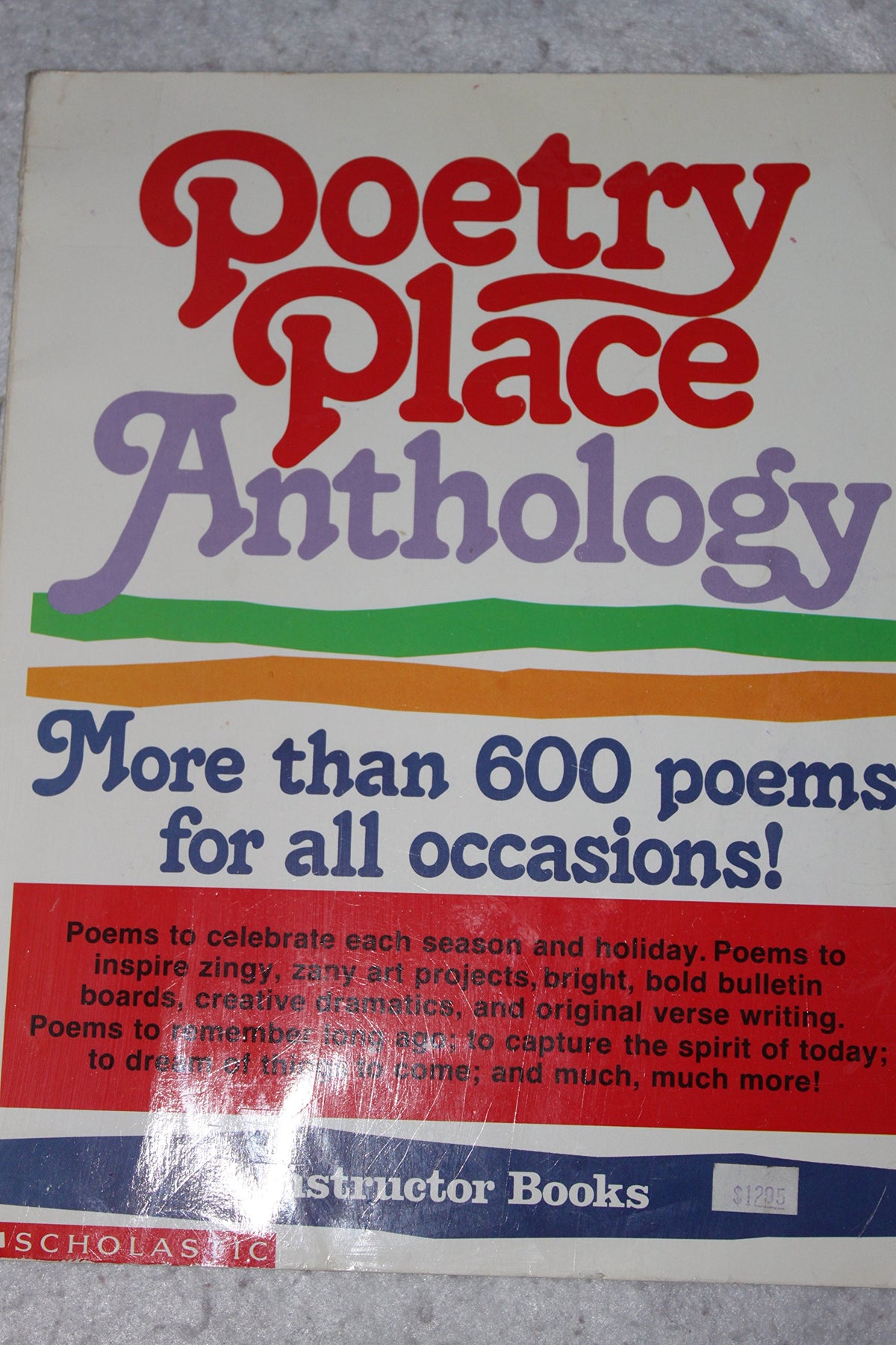 Poetry Place Anthology: More than 600 poems for all occasions!