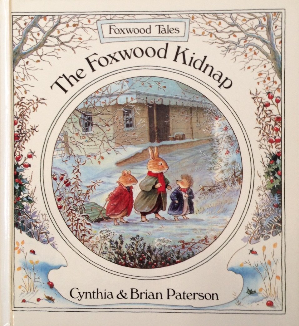 The Foxwood Kidnap (Foxwood Tales)