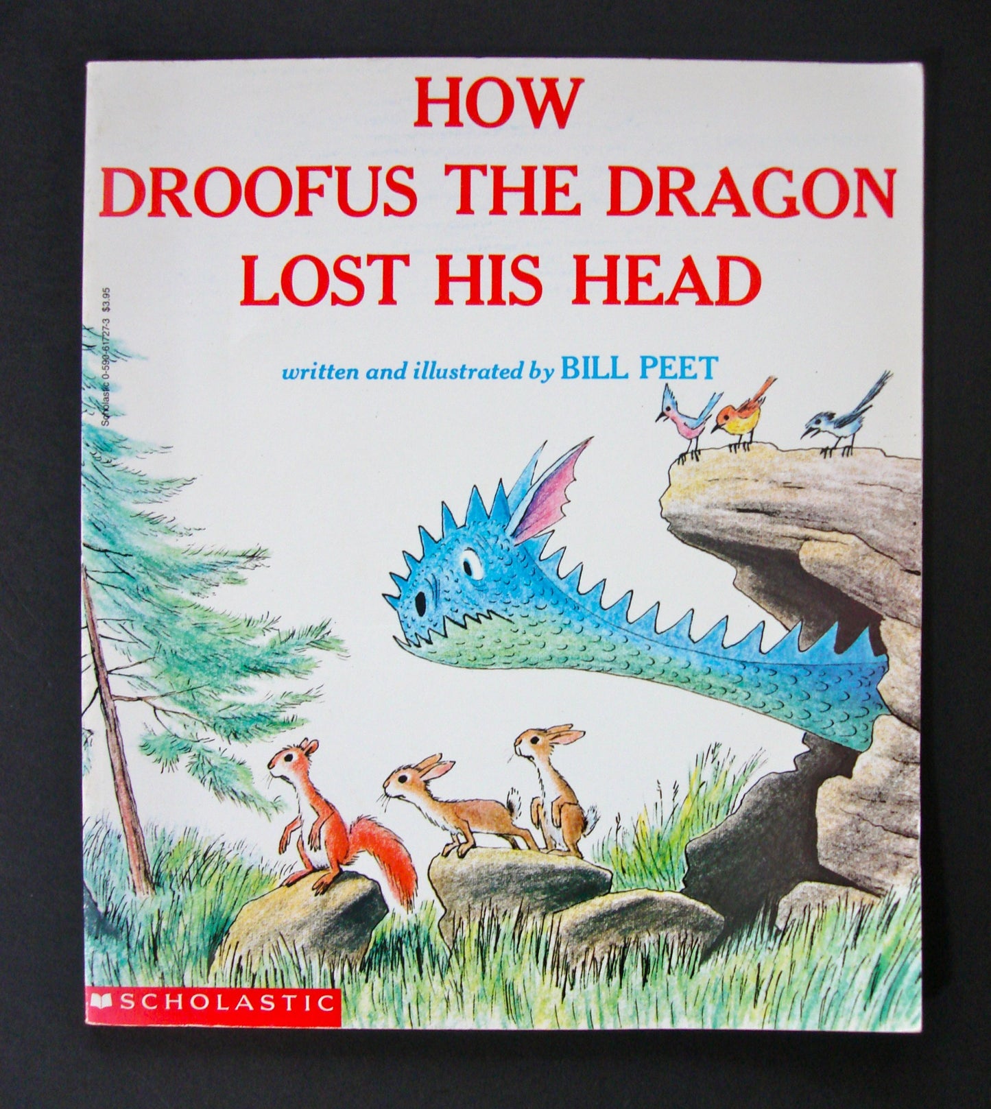 How Droofus the Dragon Lost His Head