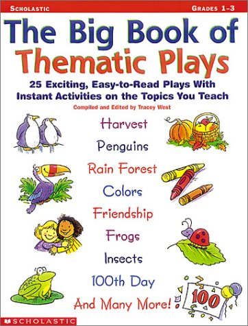 The Big Book of Thematic Plays (Grades 1-3)
