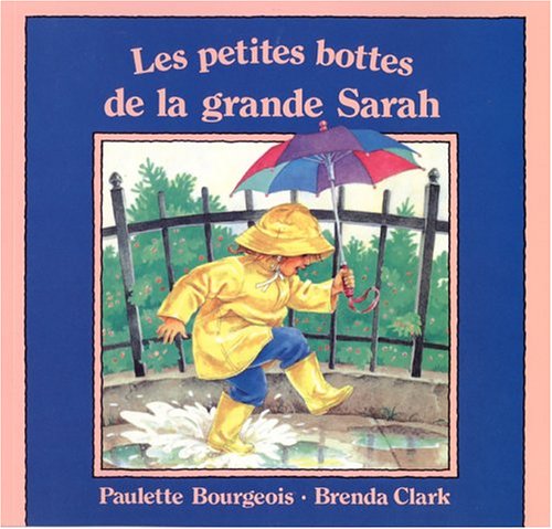 Les petites bottes de la grande Sarah