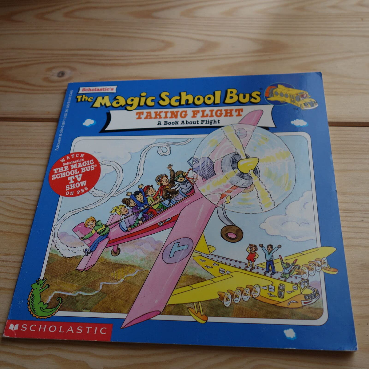 The Magic School Bus Taking Flight: A Book About Flight