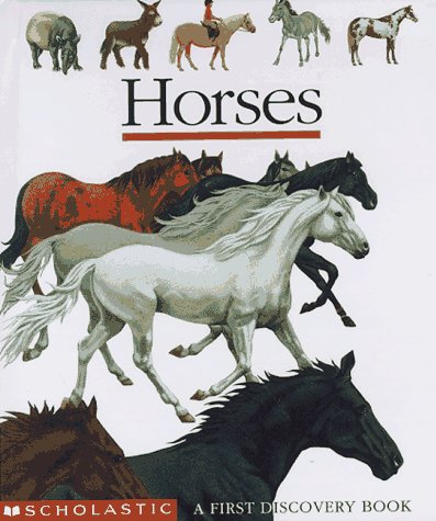 Horses: A First Discovery Book (First Discovery Books) - 2975