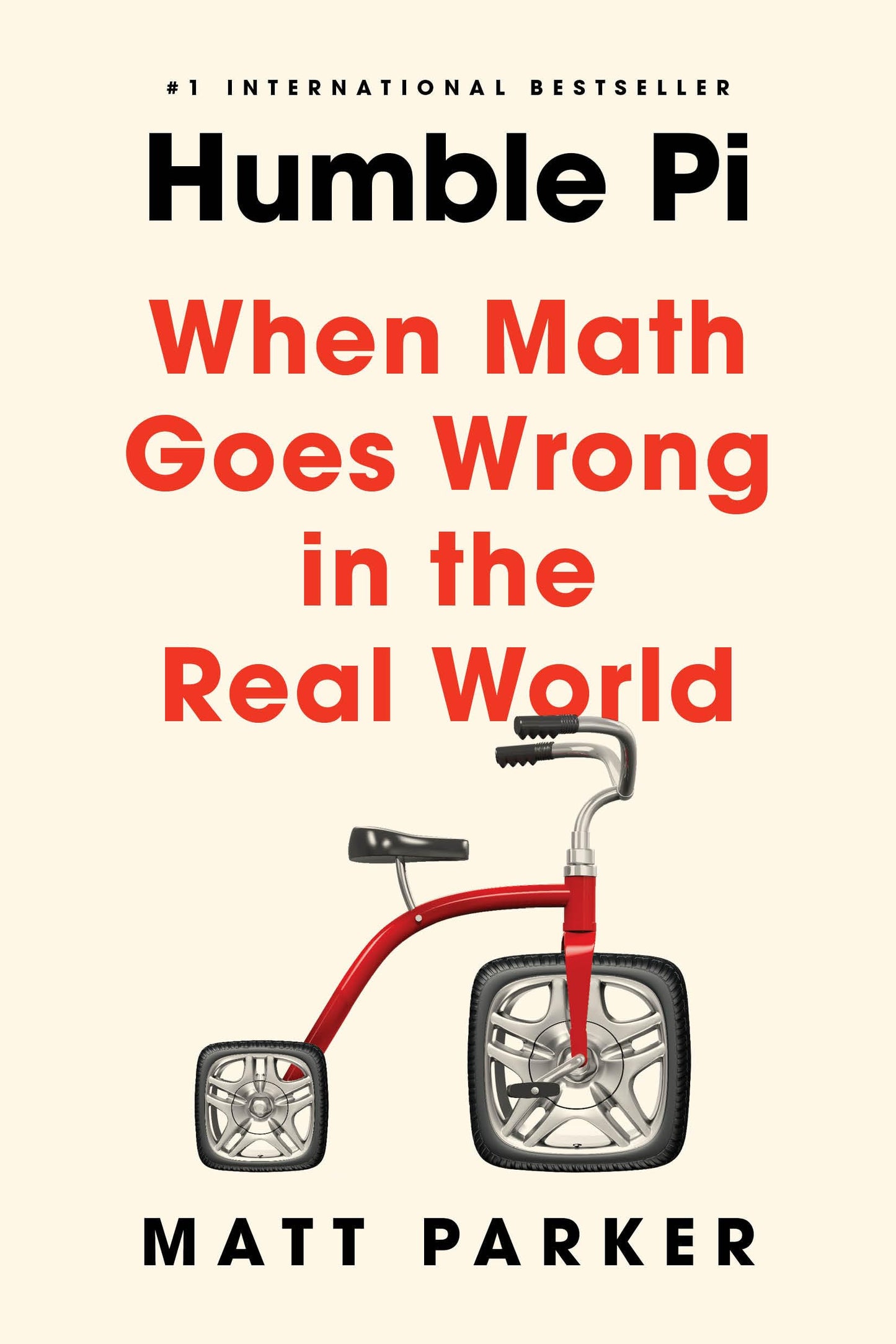 Humble Pi: When Math Goes Wrong in the Real World - 1247