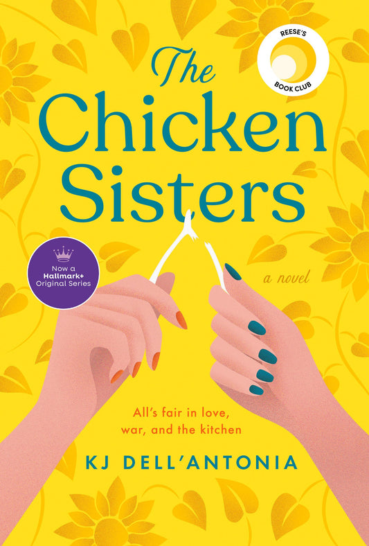 The Chicken Sisters: Reese's Book Club - 4401