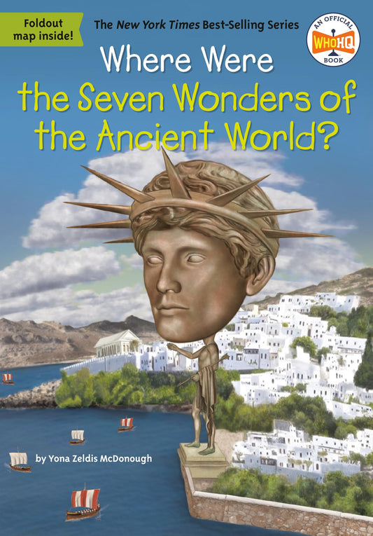 Where Were the Seven Wonders of the Ancient World? (Where Is?) - 30