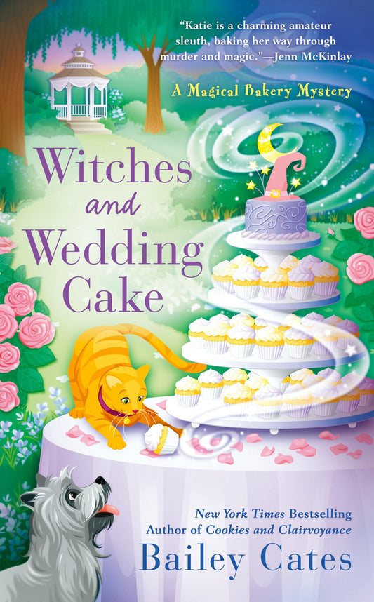 Witches and Wedding Cake (A Magical Bakery Mystery) - 7452