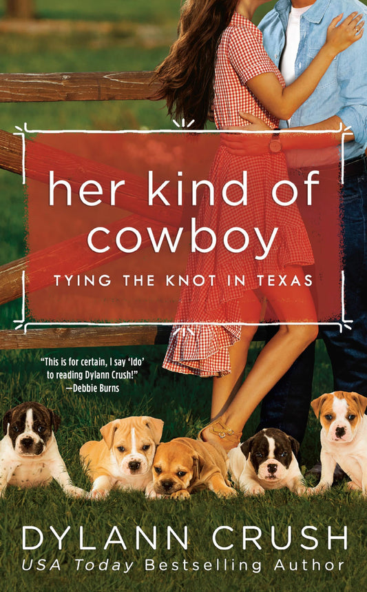Her Kind of Cowboy (Tying the Knot in Texas)