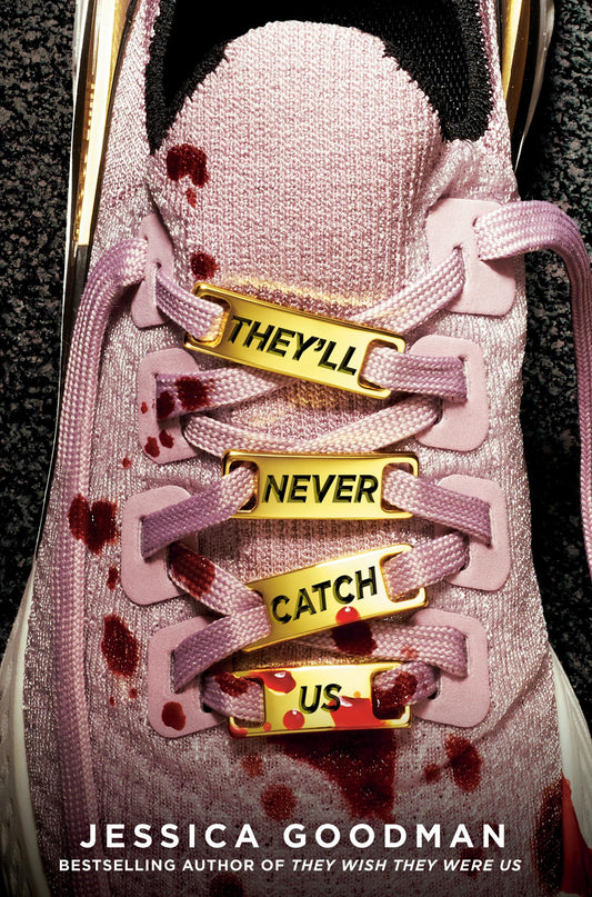 They'll Never Catch Us - 2271