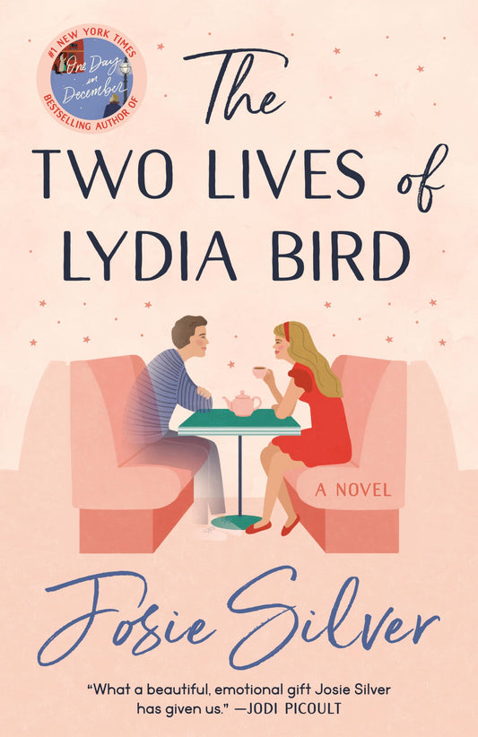 The Two Lives of Lydia Bird: A Novel - 3443