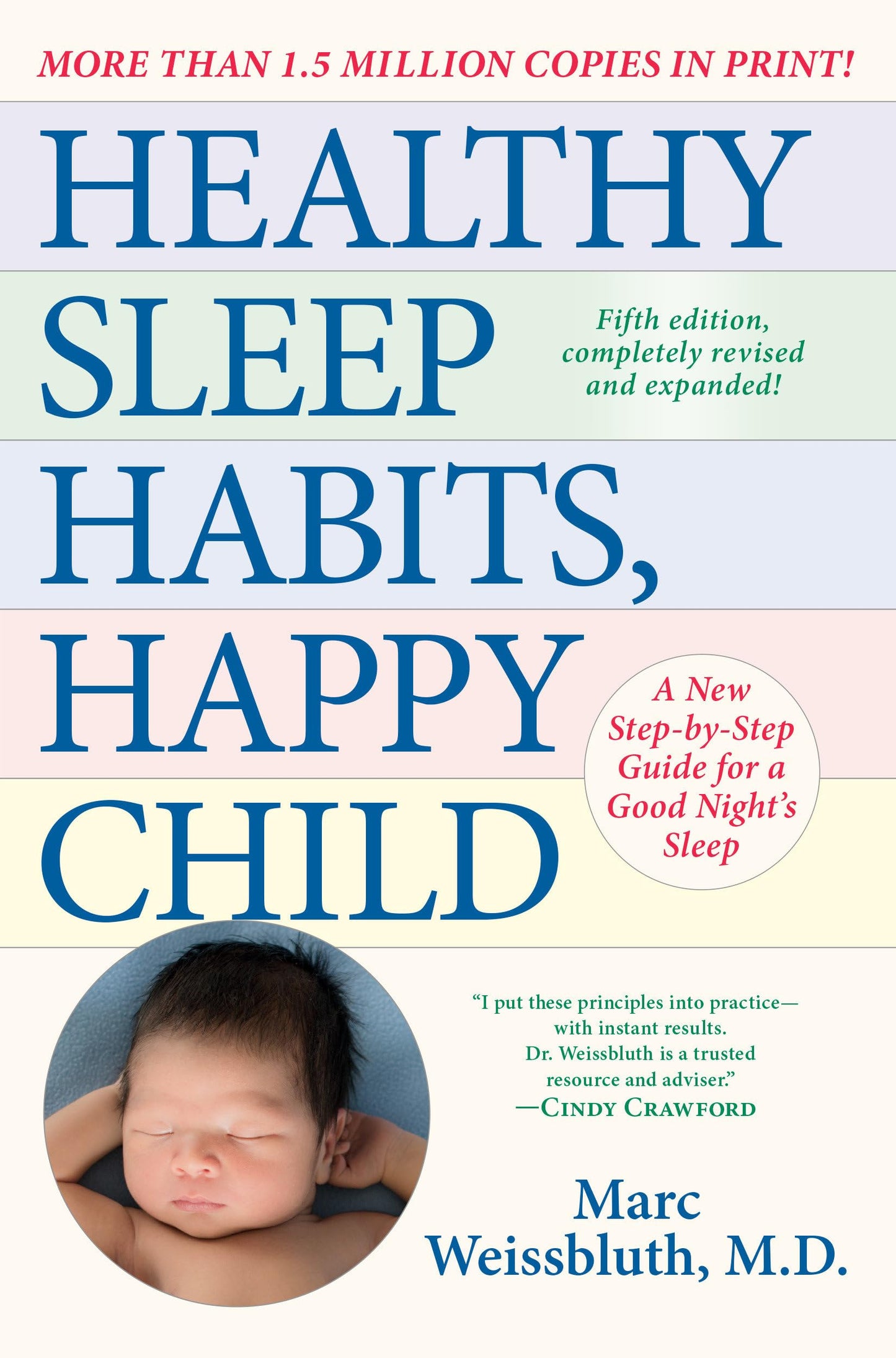 Healthy Sleep Habits, Happy Child, 5th Edition: A New Step-by-Step Guide for a Good Night's Sleep - 470