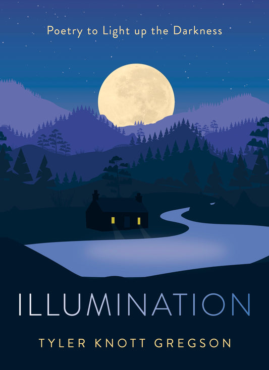 Illumination: Poetry to Light Up the Darkness - 6832
