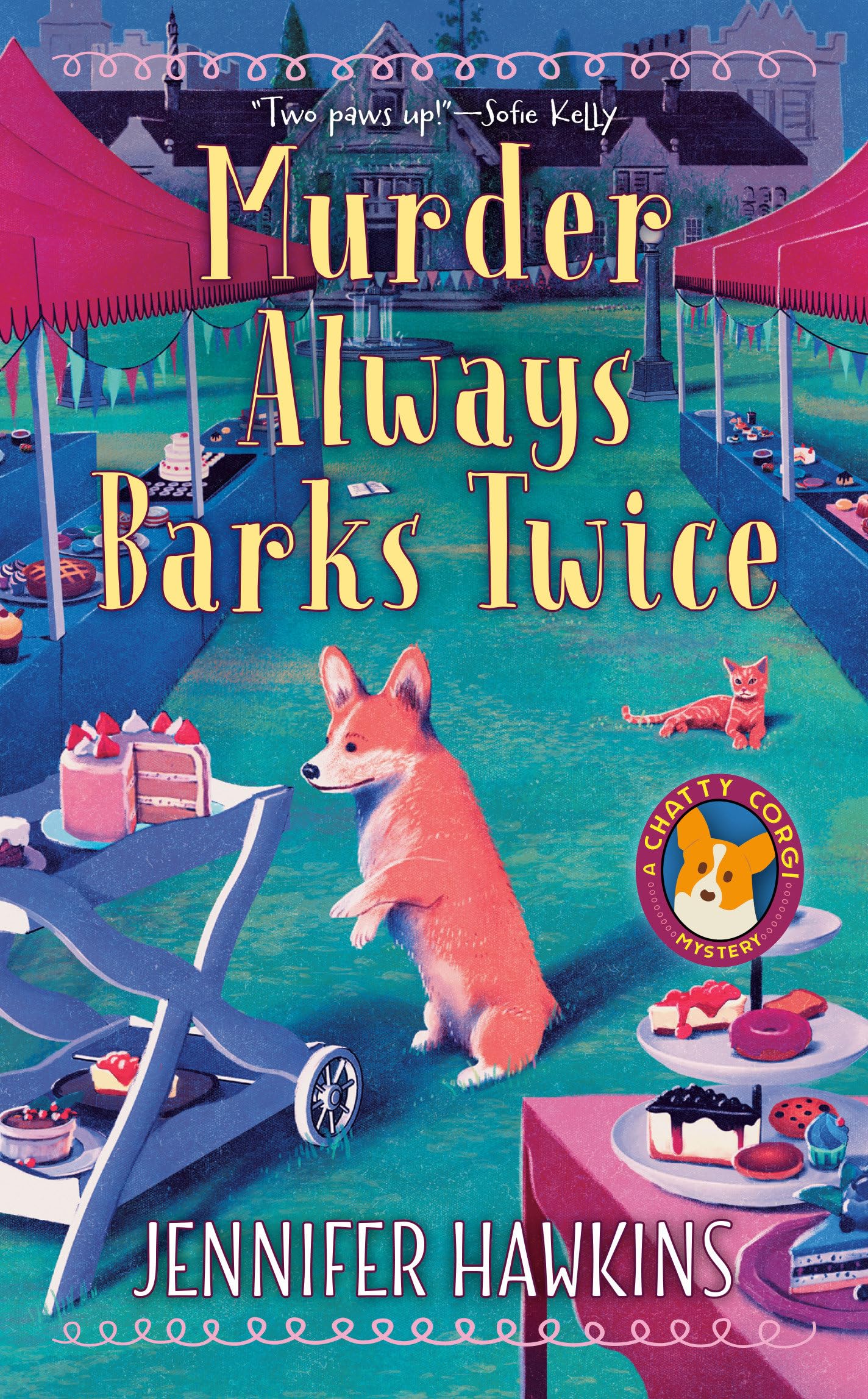 Murder Always Barks Twice (A Chatty Corgi Mystery)