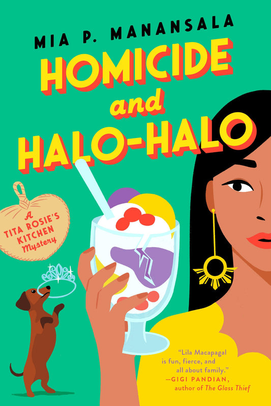 Homicide and Halo-Halo (A Tita Rosie's Kitchen Mystery) - 1457