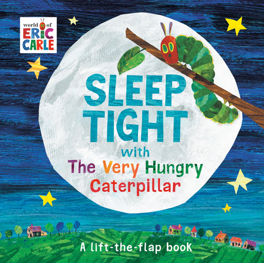 Sleep Tight with The Very Hungry Caterpillar: A Lift-the-Flap Book (The World of Eric Carle) - 5613