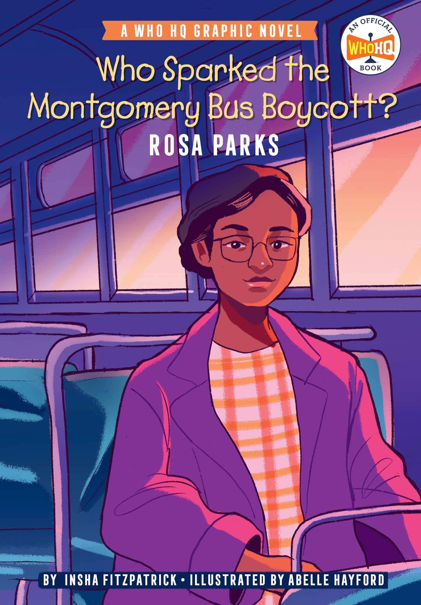 Who Sparked the Montgomery Bus Boycott?: Rosa Parks: A Who HQ Graphic Novel (Who HQ Graphic Novels) - 7897
