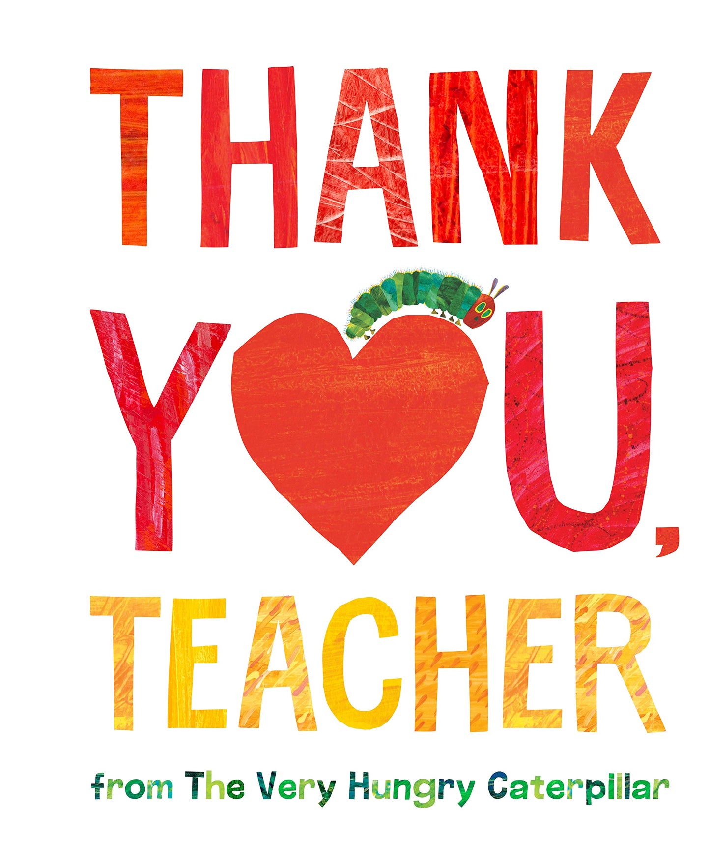 Thank You, Teacher from The Very Hungry Caterpillar - 3167