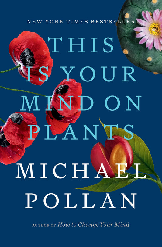 This Is Your Mind on Plants - 9326