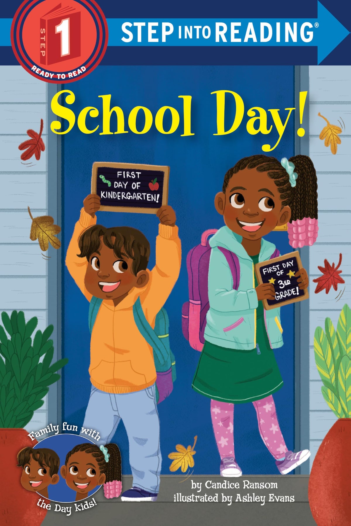 School Day! (Step into Reading, Step 1)
