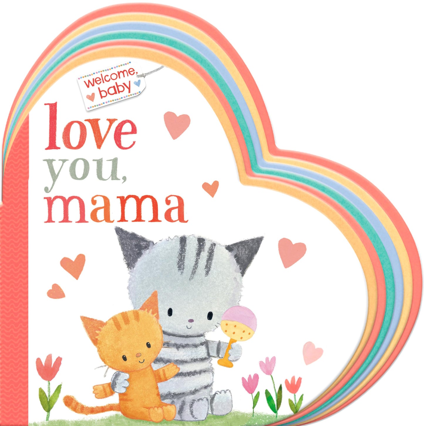 Welcome, Baby: Love You, Mama - 5376