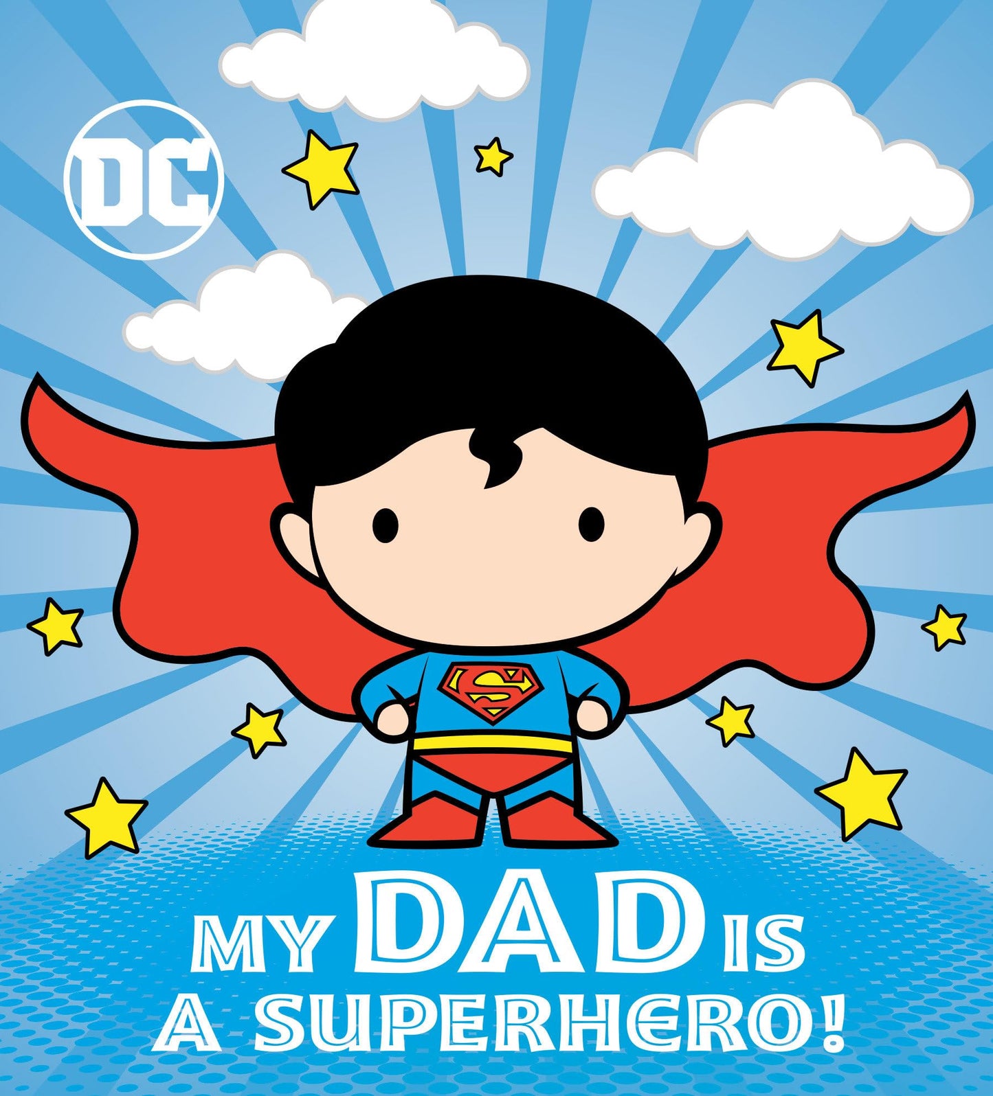 My Dad Is a Superhero! (DC Superman) - 5024