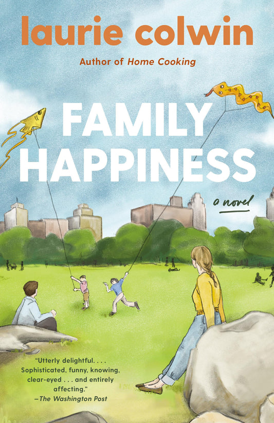 Family Happiness: A Novel - 7847