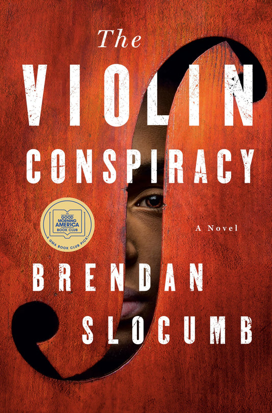 The Violin Conspiracy: A Novel - 6968