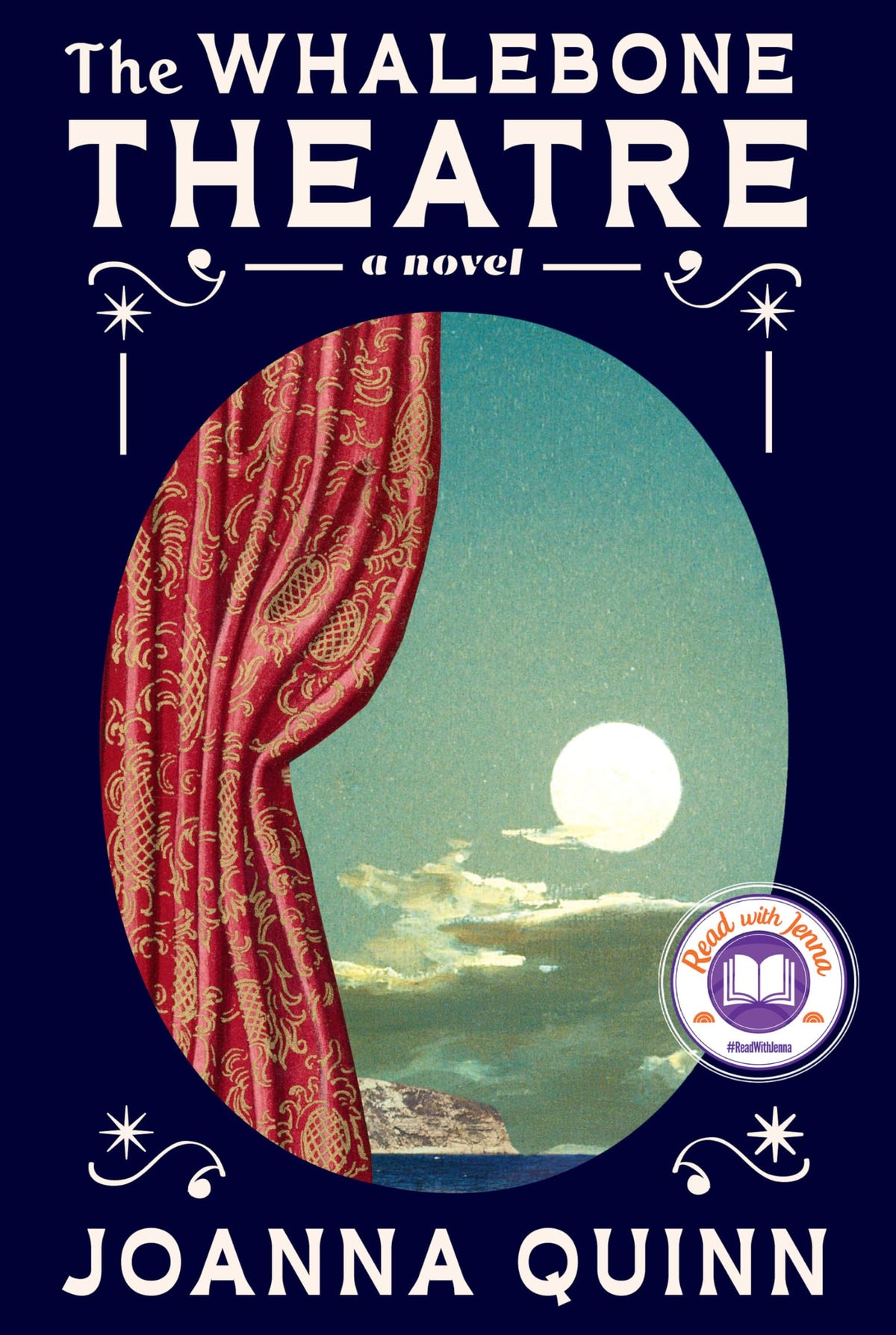 The Whalebone Theatre: A Read with Jenna Pick: A novel