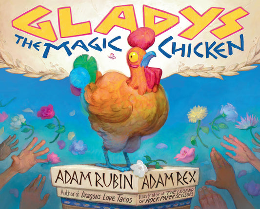 Gladys the Magic Chicken - 8214