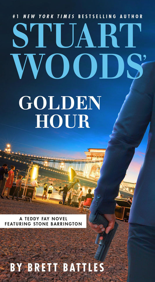 Stuart Woods' Golden Hour (A Teddy Fay Novel) - 5261