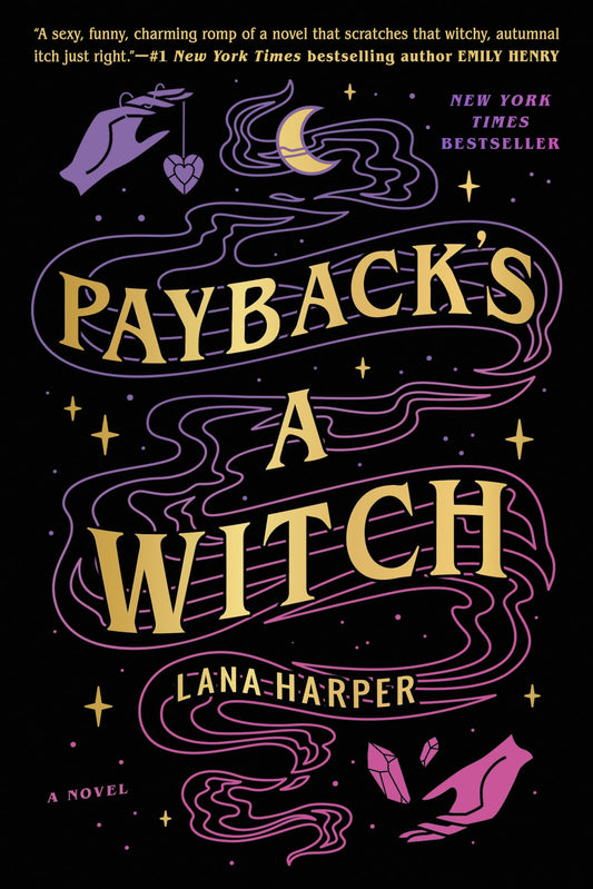 Payback's a Witch (The Witches of Thistle Grove) - 6677