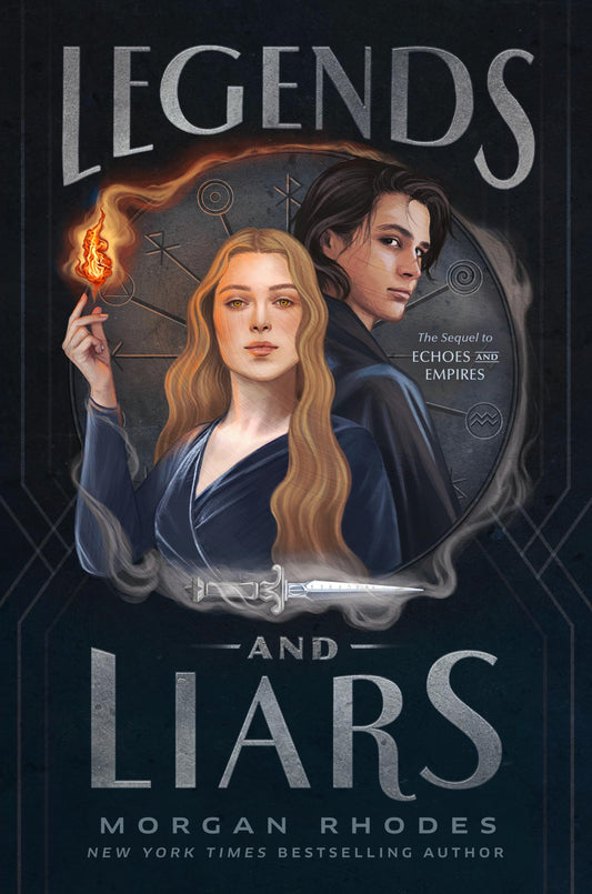 Legends and Liars (Echoes and Empires) - 2954