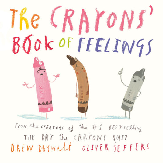 The Crayons' Book of Feelings - 6542