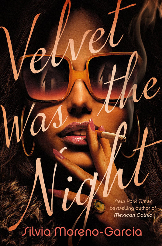 Velvet Was the Night - 7460