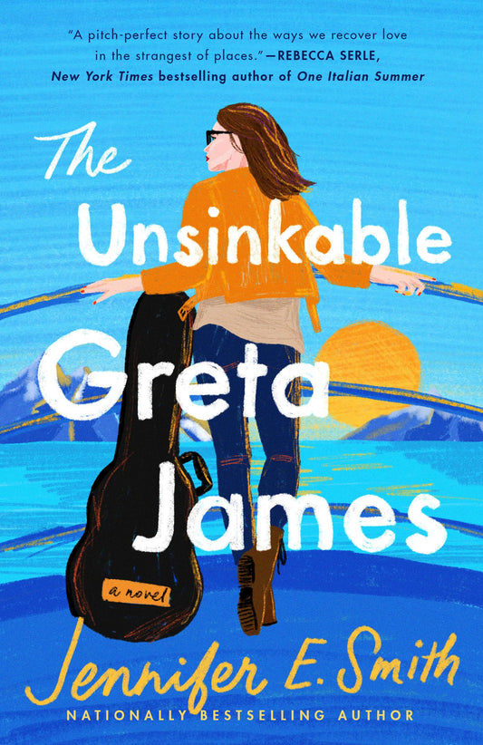 The Unsinkable Greta James: A Novel - 841