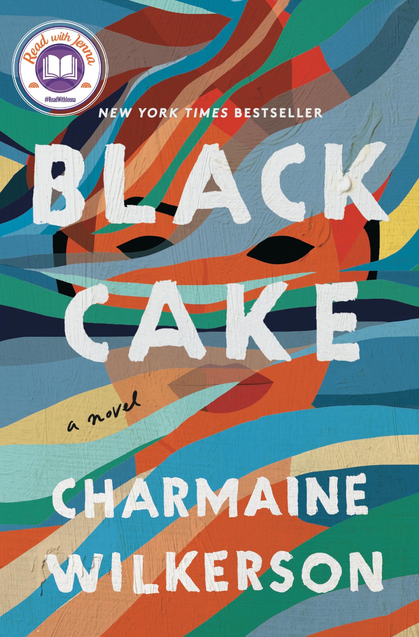 Black Cake: A Read with Jenna Pick: A Novel - 6994