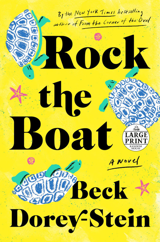 Rock the Boat: A Novel (Random House Large Print) - 3641