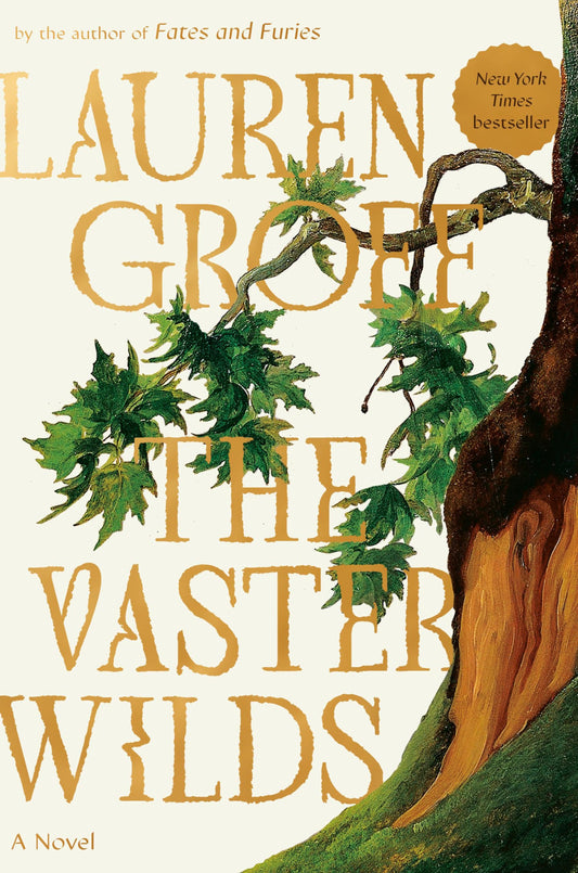 The Vaster Wilds: A Novel - 8542