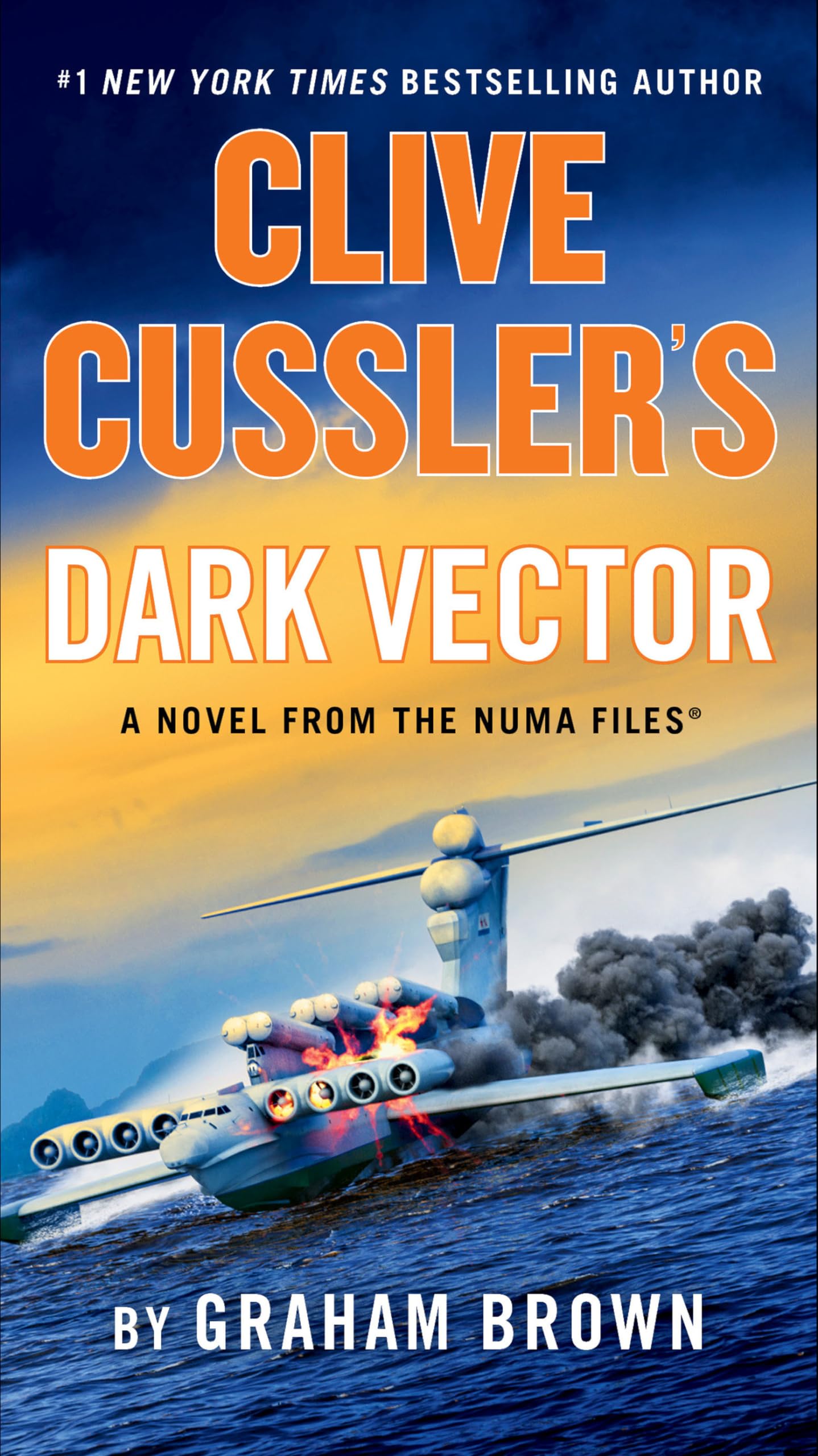 CLIVE CUSSLER'S DARK VECTOR (THE