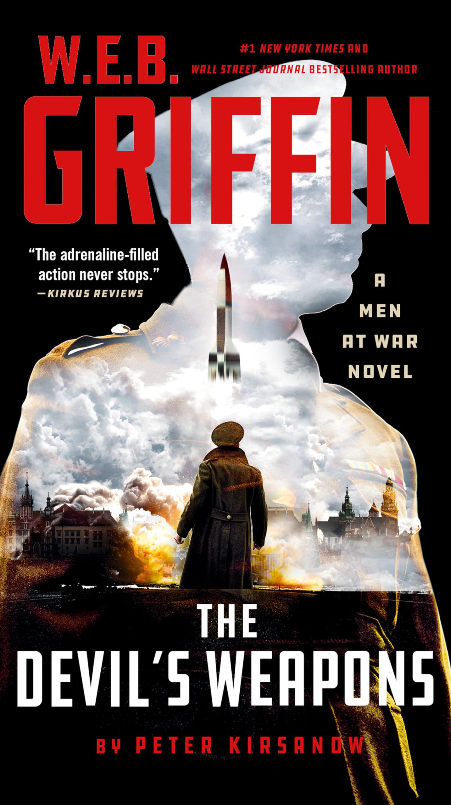 W. E. B. Griffin The Devil's Weapons (Men at War)