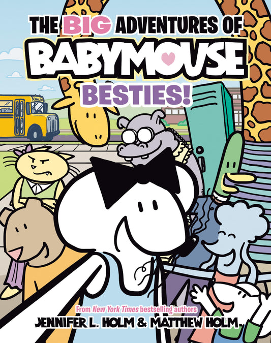 The BIG Adventures of Babymouse: Besties! (Book 2): (A Graphic Novel) - 1194