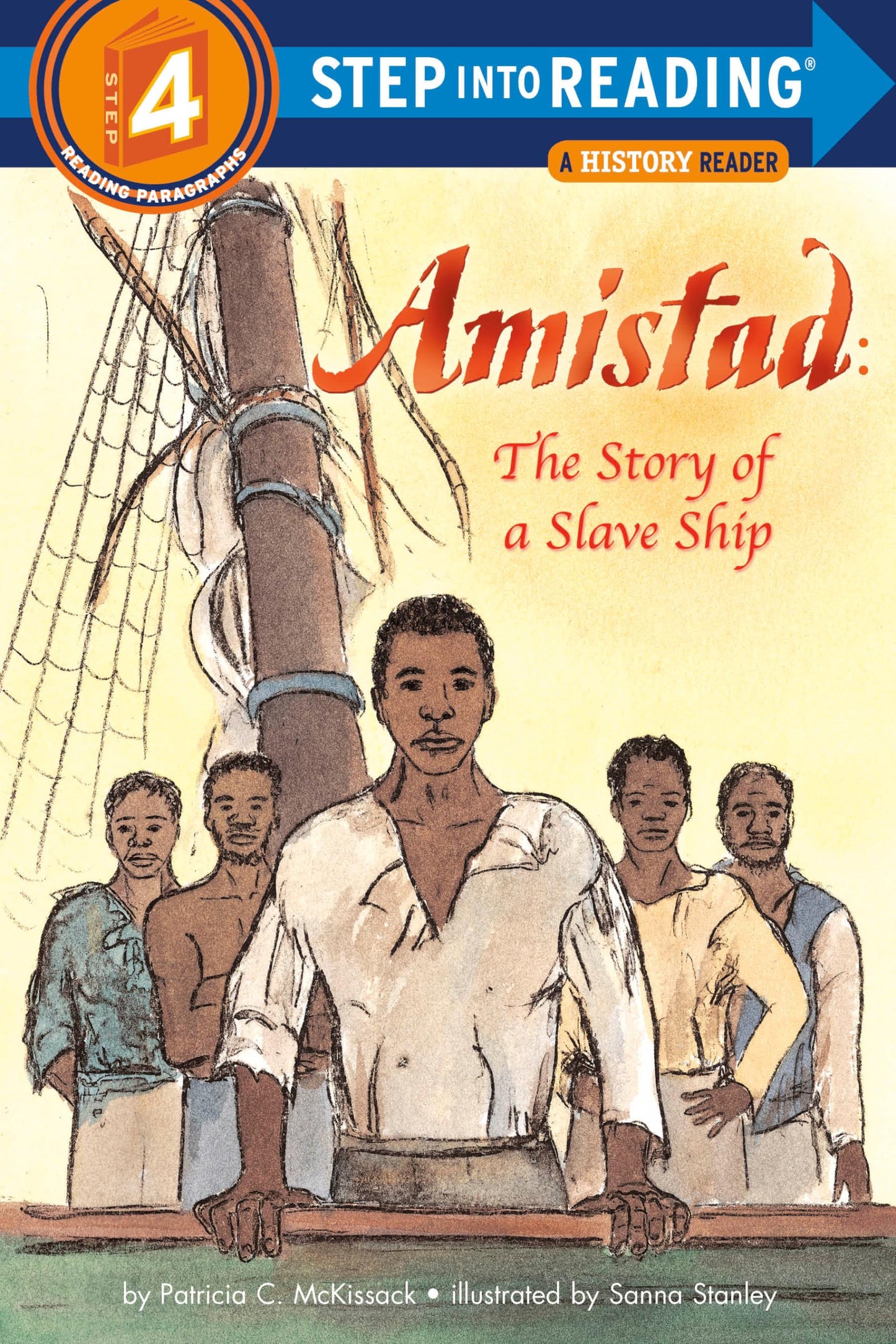 Amistad: The Story of a Slave Ship (Step into Reading, Step 4)