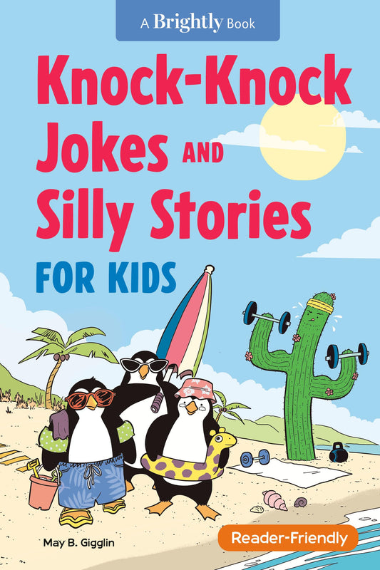 Knock-Knock Jokes and Silly Stories for Kids - 9952