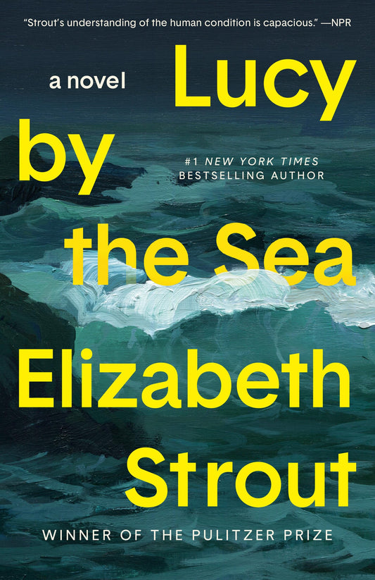 Lucy by the Sea: A Novel - 5269