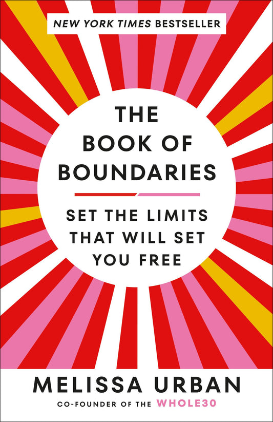 The Book of Boundaries: Set the Limits That Will Set You Free - 6286