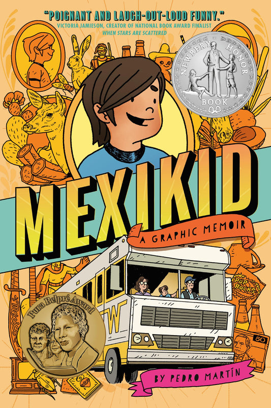 Mexikid: (Newbery Honor Award Winner) - 740