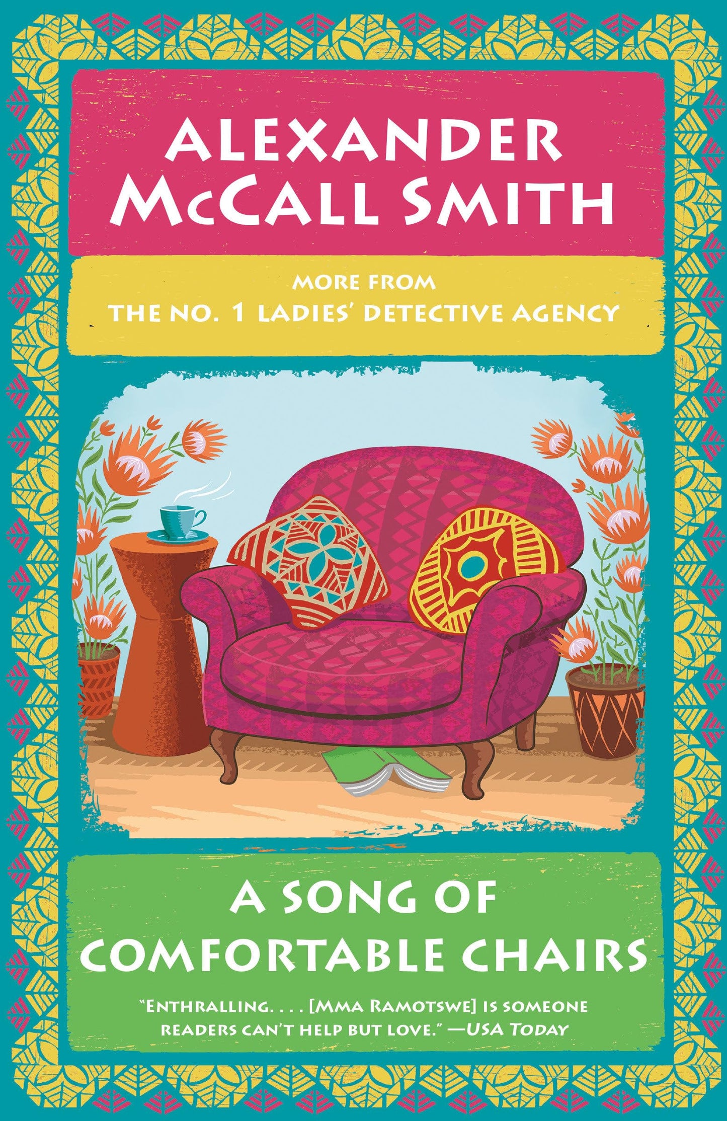 A Song of Comfortable Chairs: No. 1 Ladies' Detective Agency (23) (No. 1 Ladies' Detective Agency Series) - 8245
