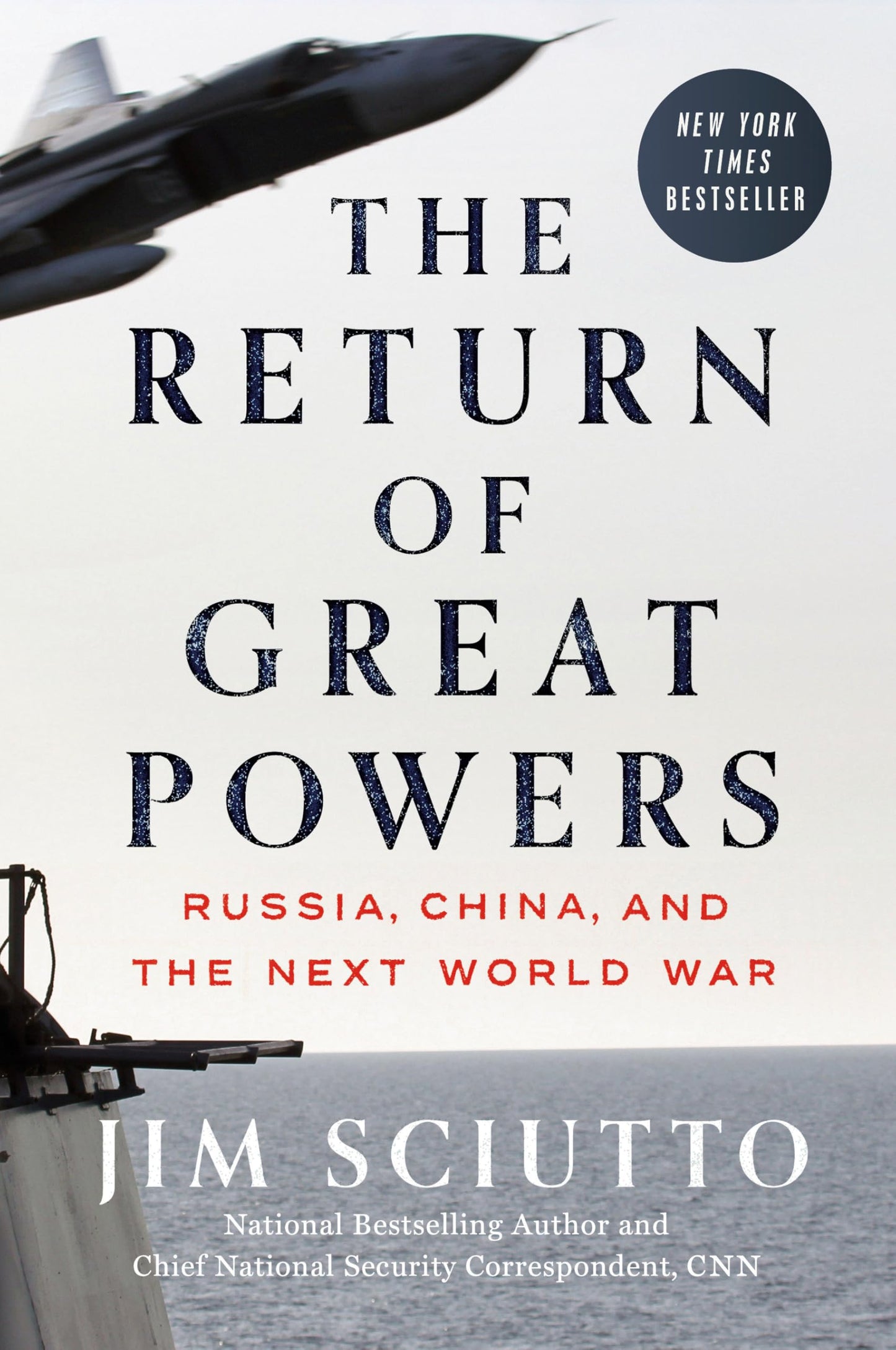 The Return of Great Powers: Russia, China, and the Next World War