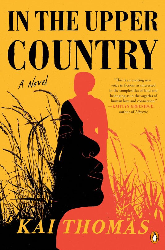 In the Upper Country: A Novel - 6657